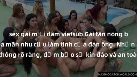 sex gái mại dâm vietsub Gái tân nóng bỏng, dâm đãng thỏa mãn nhu cầu làm tình của đàn ông. Nhận dạng không rõ ràng, đảm bảo sự kín đáo và an toàn cho trải nghiệm tuyệt vời.