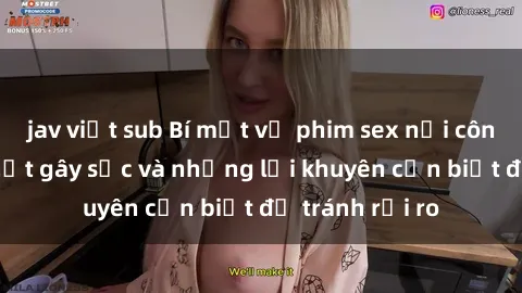 jav việt sub Bí mật về phim sex nơi công cộng: Sự thật gây sốc và những lời khuyên cần biết để tránh rủi ro